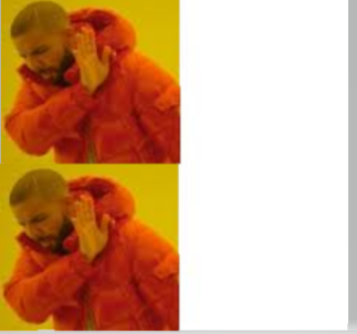 High Quality Drake no no Blank Meme Template