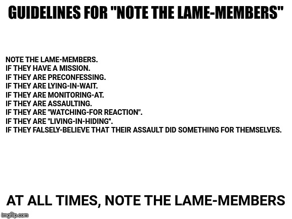 GuidelinesForNoteTheLameMembers Blank Meme Template