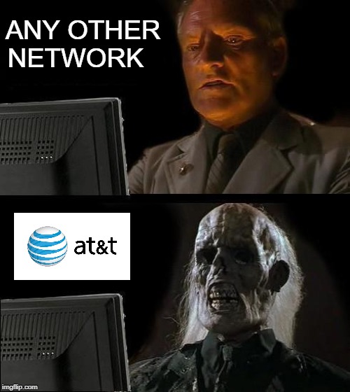 I'll Just Wait Here Meme | ANY OTHER NETWORK | image tagged in memes,ill just wait here | made w/ Imgflip meme maker