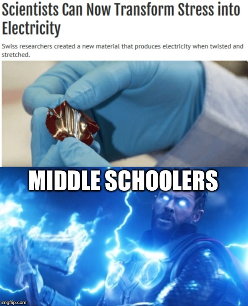 Wow | MIDDLE SCHOOLERS | image tagged in memes,thor | made w/ Imgflip meme maker