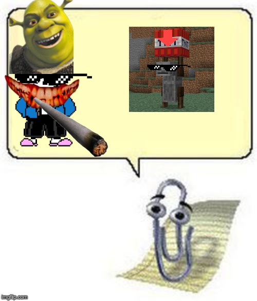 two banes of imgflip as told by clippy | image tagged in clippy blank box | made w/ Imgflip meme maker