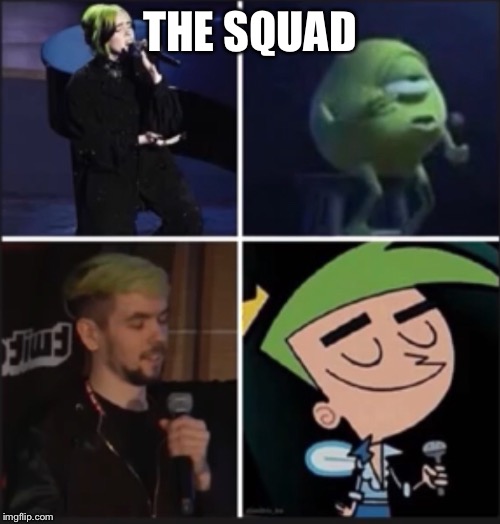 THE SQUAD | image tagged in the squad | made w/ Imgflip meme maker