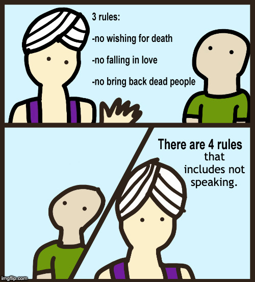 There are 4 rules | that includes not speaking. | image tagged in there are 4 rules | made w/ Imgflip meme maker