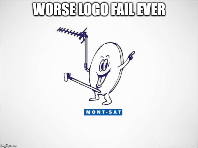 logo fail | WORSE LOGO FAIL EVER | image tagged in logo,fail | made w/ Imgflip meme maker