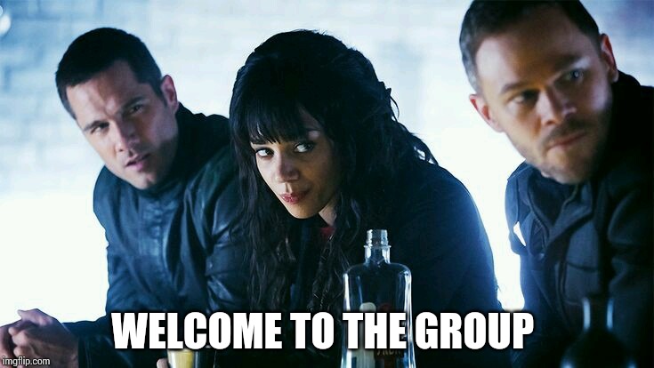 WELCOME TO THE GROUP | made w/ Imgflip meme maker