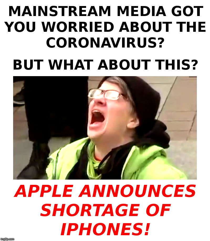 Apple Announces Shortage of iPhones! | image tagged in apple,screaming liberal,made in china,slave,labor,child labor | made w/ Imgflip meme maker