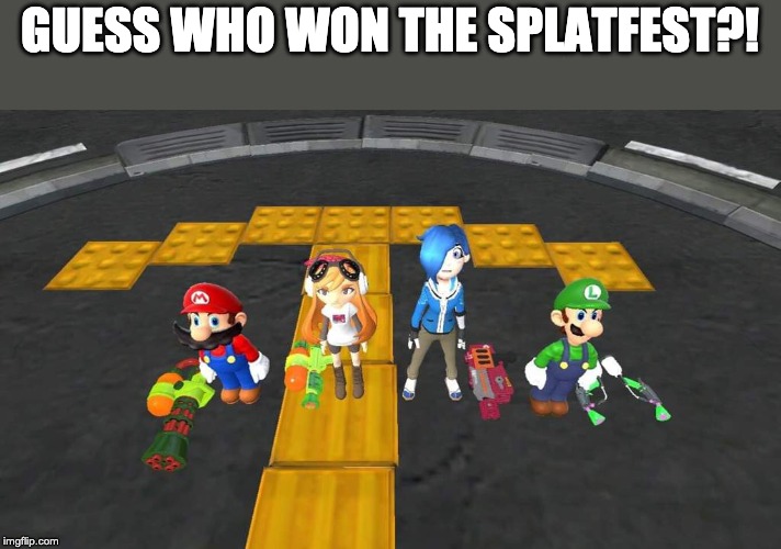 Just watched the movie. So damm proud. | GUESS WHO WON THE SPLATFEST?! | made w/ Imgflip meme maker