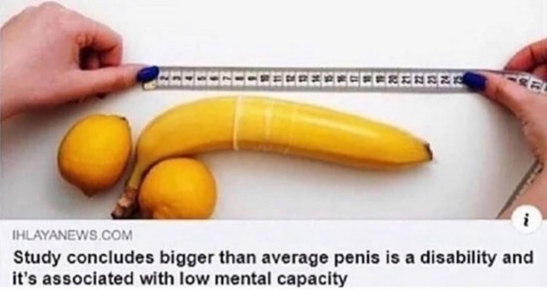Bigger Than Average Penis Associated With Low Mental Capacity Blank Meme Template