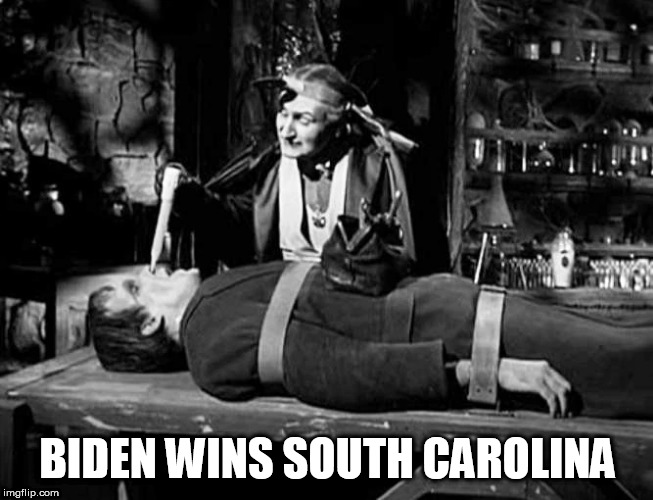 South Carolina Goes to Biden | BIDEN WINS SOUTH CAROLINA | image tagged in joe biden,the dems,munsters,democratic primary,south carolina,2020 | made w/ Imgflip meme maker