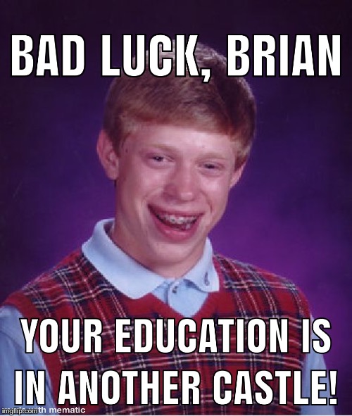 image tagged in bad luck brian | made w/ Imgflip meme maker