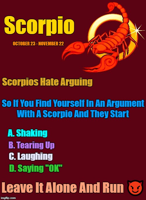 THE FURY OF A SCORPIO IS A FORCE TO BE RECKONED WITH ♏ - Imgflip