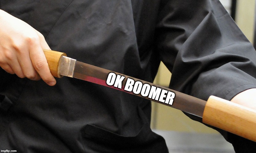 Ok Boomer | OK BOOMER | image tagged in boomers,made myself | made w/ Imgflip meme maker
