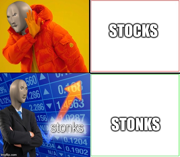 STOCKS; STONKS | made w/ Imgflip meme maker