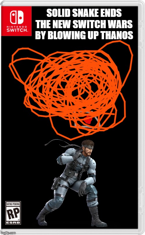 "THERE!" -Snake | SOLID SNAKE ENDS THE NEW SWITCH WARS BY BLOWING UP THANOS | image tagged in nintendo switch cartridge case,solid snake,thanos,c4,metal gear solid,marvel | made w/ Imgflip meme maker