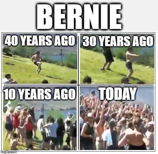 4 Square Grid | BERNIE; 40 YEARS AGO; 30 YEARS AGO; TODAY; 10 YEARS AGO | image tagged in 4 square grid | made w/ Imgflip meme maker