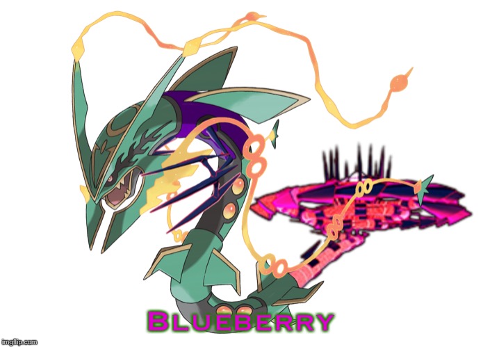 Blueberry | image tagged in megamax rayterna | made w/ Imgflip meme maker