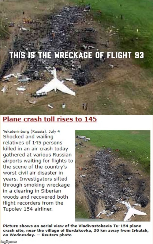 Flight 93 and LIES | image tagged in 9-11,flight 93 | made w/ Imgflip meme maker