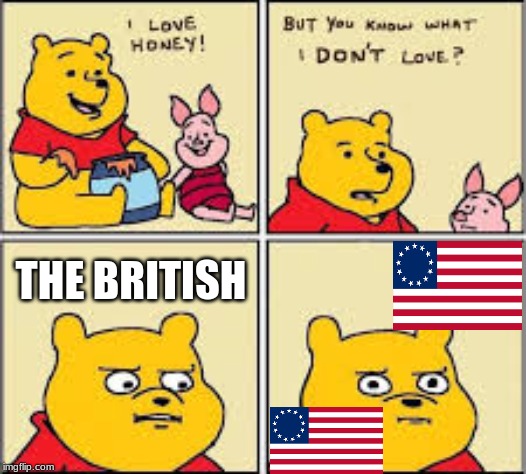 I like honey | THE BRITISH | image tagged in i like honey | made w/ Imgflip meme maker
