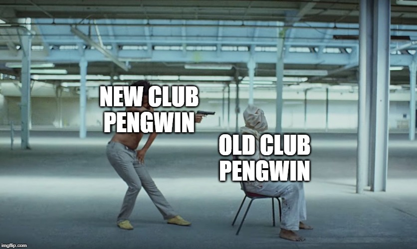 This is America | NEW CLUB PENGWIN; OLD CLUB PENGWIN | image tagged in this is america | made w/ Imgflip meme maker