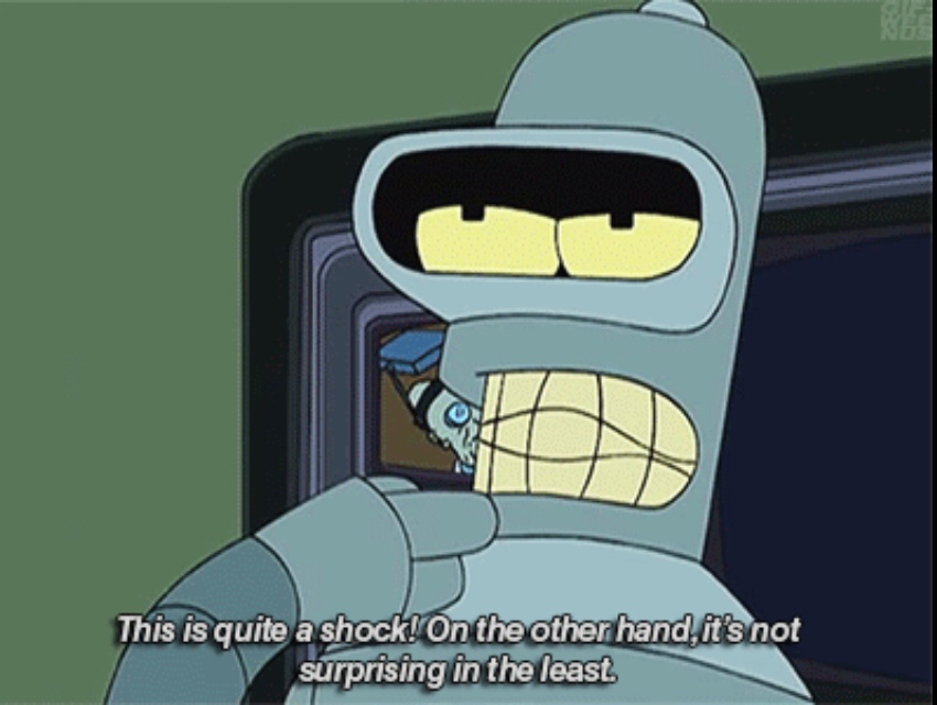 Bender It's quite a shock Blank Meme Template