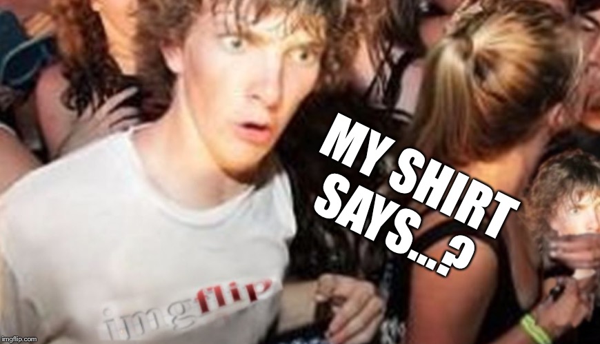 Nike | MY SHIRT SAYS...? | image tagged in nike | made w/ Imgflip meme maker