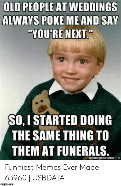 Funniest Memes Imgflip