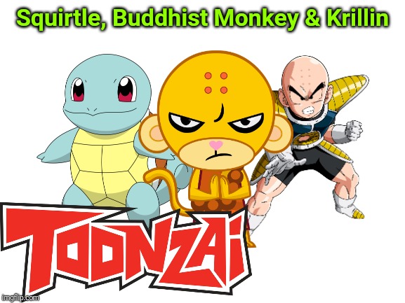 Squirtle, Buddhist Monkey & Krillin (HTF Crossover) | Squirtle, Buddhist Monkey & Krillin | image tagged in blank white template,buddhist monkey,krillin,squirtle,toonzai,crossover | made w/ Imgflip meme maker