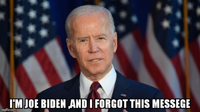 SLEEPY JOE | image tagged in joe biden,campaign | made w/ Imgflip meme maker