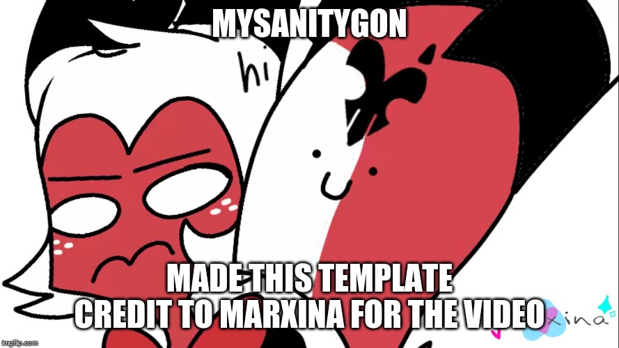 Annoying Blitzo | MYSANITYGON; MADE THIS TEMPLATE
CREDIT TO MARXINA FOR THE VIDEO | image tagged in annoying blitzo | made w/ Imgflip meme maker