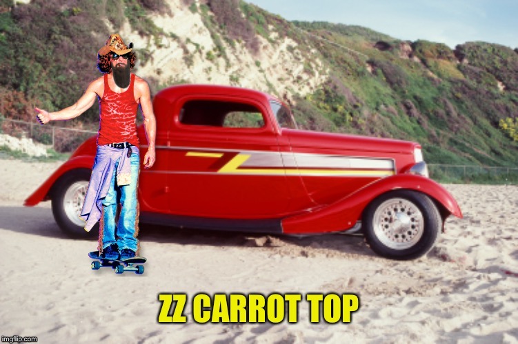 A Mix Album | image tagged in carrot top,zz top,roadster | made w/ Imgflip meme maker