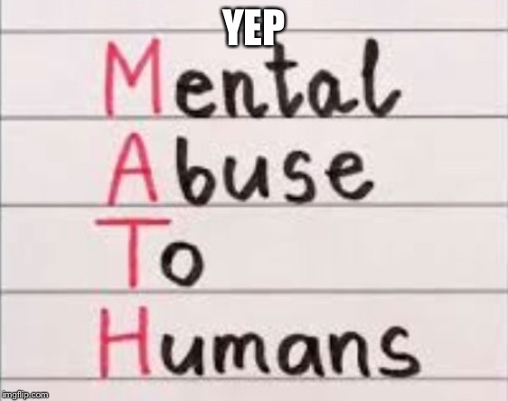 YEP | image tagged in memes | made w/ Imgflip meme maker