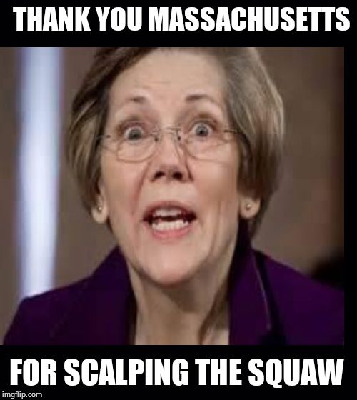 THANK YOU MASSACHUSETTS FOR SCALPING THE SQUAW | image tagged in black background | made w/ Imgflip meme maker