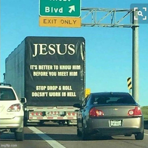 plz turn your life over to jesus, obey him, stop sinning, it is either that or burning in hell forever IN AGONY AND FIRE | image tagged in jesus,memes | made w/ Imgflip meme maker