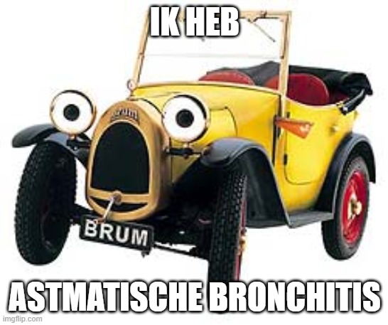 IK HEB; ASTMATISCHE BRONCHITIS | made w/ Imgflip meme maker