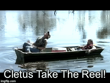 Cletus Take The Reel! | image tagged in gifs | made w/ Imgflip video-to-gif maker
