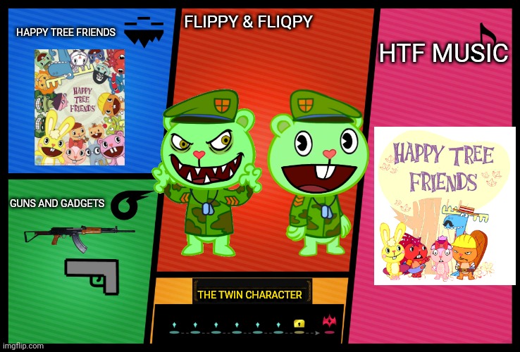 Smash Ultimate DLC fighter profile | HAPPY TREE FRIENDS; FLIPPY & FLIQPY; HTF MUSIC; GUNS AND GADGETS; THE TWIN CHARACTER | image tagged in smash ultimate dlc fighter profile,happy tree friends,super smash bros,animation | made w/ Imgflip meme maker