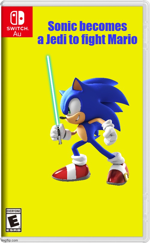 sonic vs mario lightsaber battle is next! | Sonic becomes a Jedi to fight Mario | image tagged in switch au template,sonic the hedgehog,star wars,jedi | made w/ Imgflip meme maker