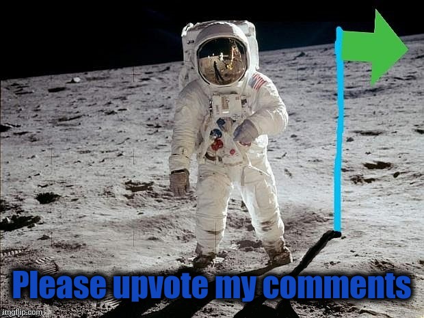 upvote | Please upvote my comments | image tagged in upvote | made w/ Imgflip meme maker
