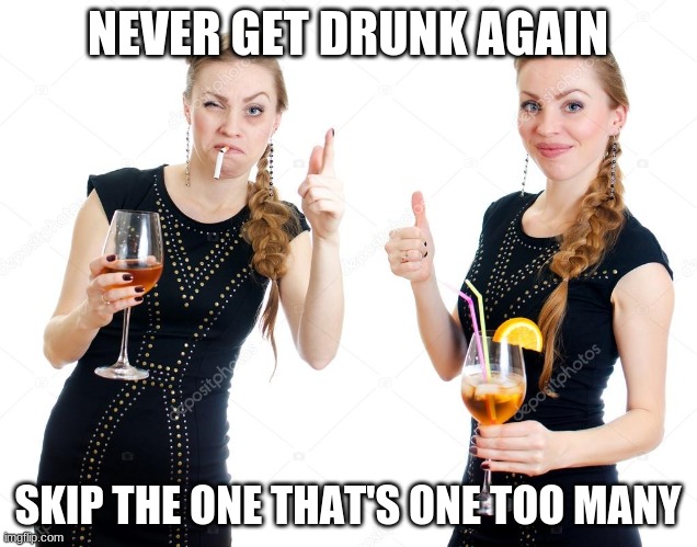 Image tagged in drunk girl,go home youre drunk,you were so drunk last night, funny because it's true,clever girl,funny memes - Imgflip