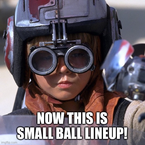 NOW THIS IS SMALL BALL LINEUP! | made w/ Imgflip meme maker