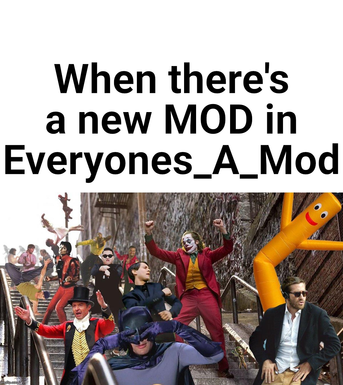 When there's a new MOD in Everyones_A_Mod | image tagged in joker stairs,joker party,moderators | made w/ Imgflip meme maker