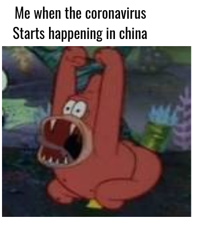 High Quality when the coronaviris starts in china Blank Meme Template