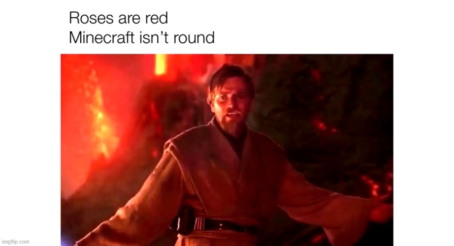 anakin, i have the highground | image tagged in it's over anakin i have the high ground,meme | made w/ Imgflip meme maker