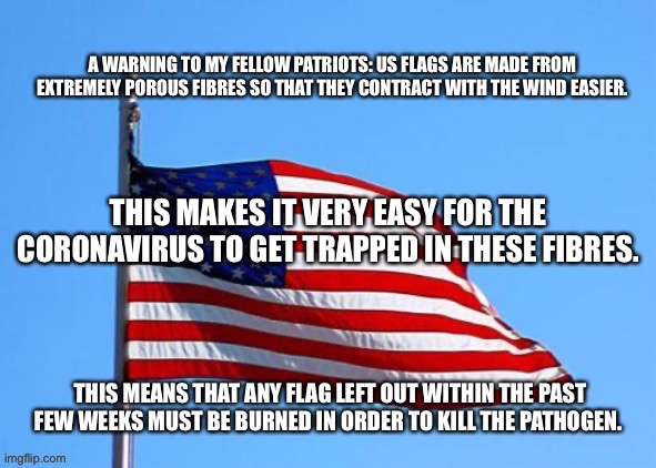 Urgent PSA | image tagged in american flag,coronavirus,corona virus,psa | made w/ Imgflip meme maker
