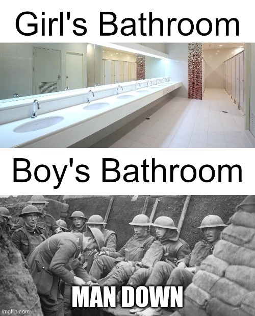 MAN DOWN | image tagged in boys vs girls | made w/ Imgflip meme maker