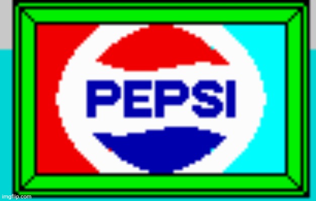 Pepsi! | image tagged in pepsi | made w/ Imgflip meme maker