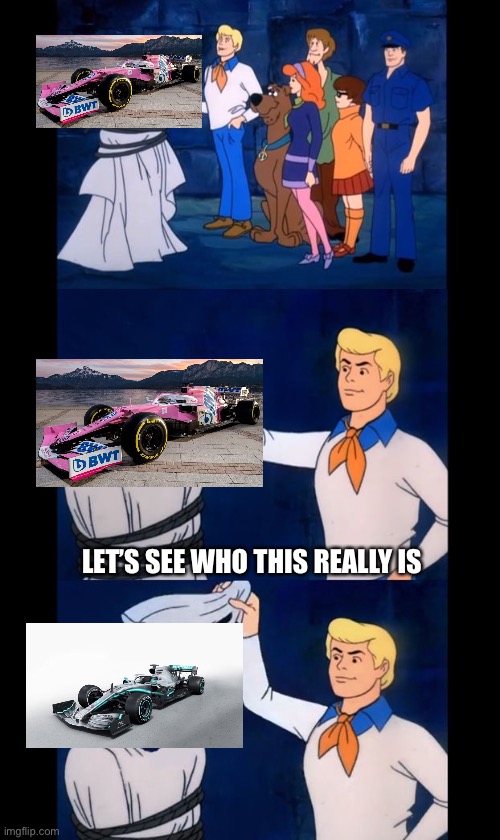 I knew something was odd | LET’S SEE WHO THIS REALLY IS | image tagged in let's see who this really is,f1,racing point,mercedes | made w/ Imgflip meme maker