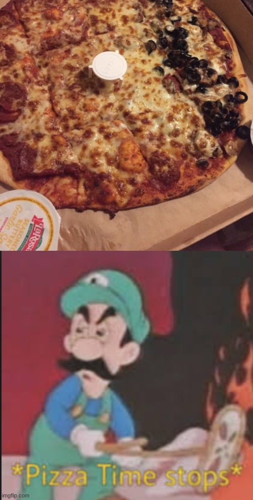 When you order olive pizza on the right and they give you this | image tagged in pizza time stops,pizza,you had one job | made w/ Imgflip meme maker