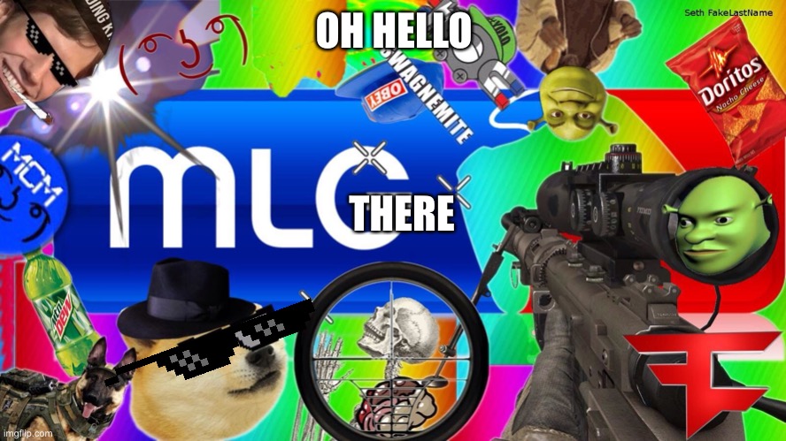 mlg | OH HELLO; THERE | image tagged in mlg | made w/ Imgflip meme maker
