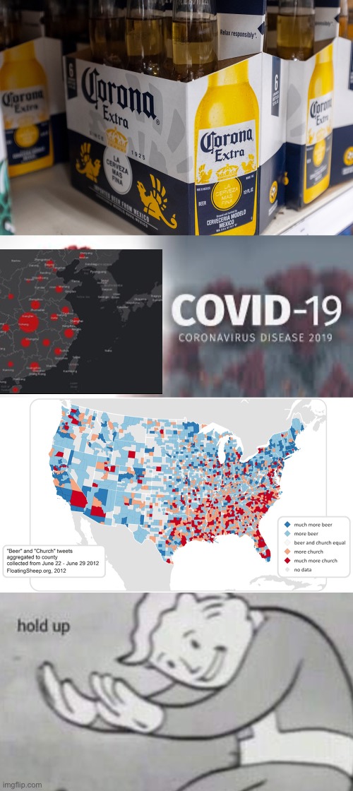 The maps are the same.... | image tagged in fallout hold up,coronavirus | made w/ Imgflip meme maker